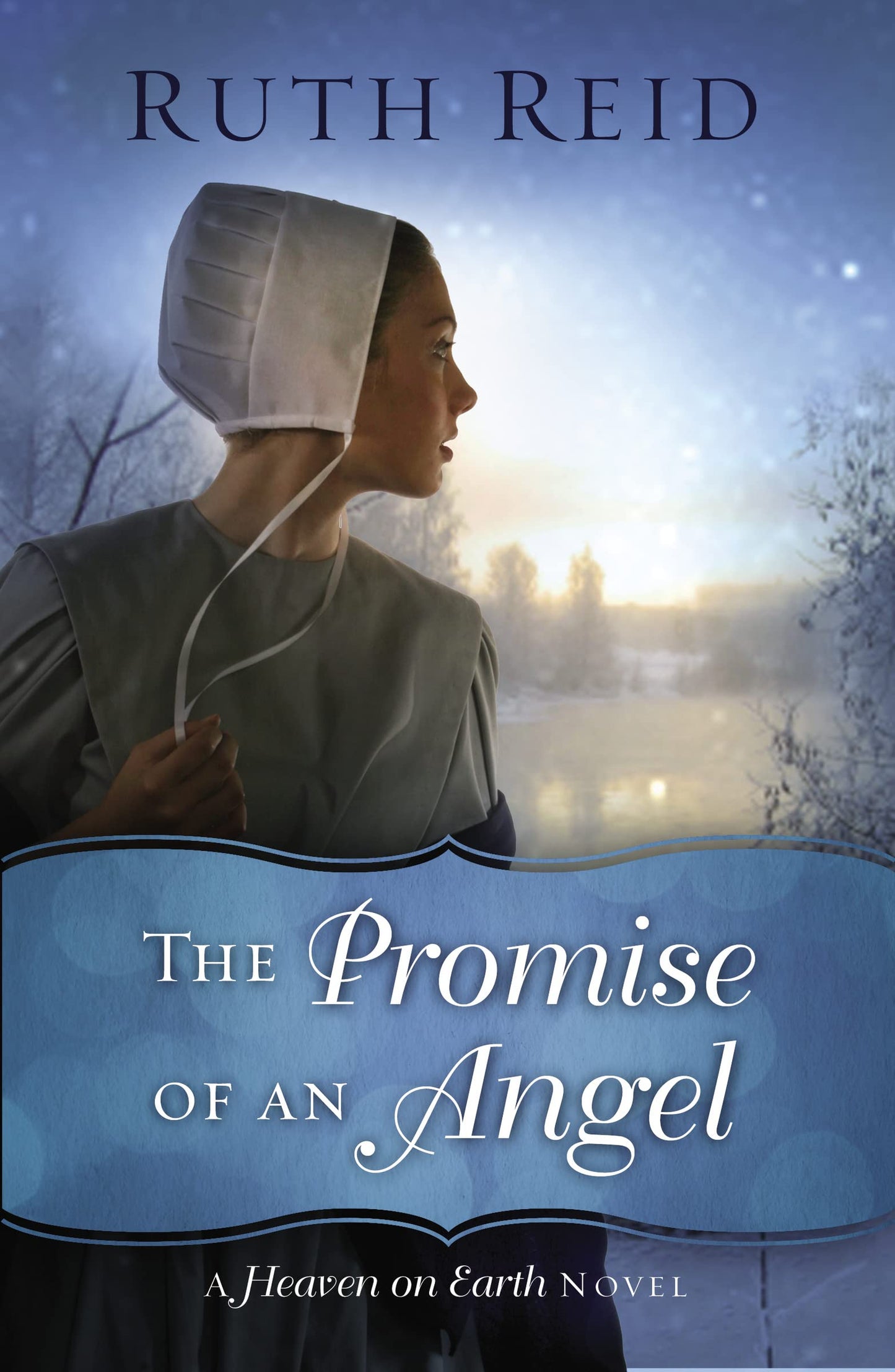 The Promise of an Angel (A Heaven On Earth Novel)