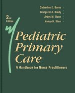 Pediatric Primary Care: A Handbook for Nurse Practitioners