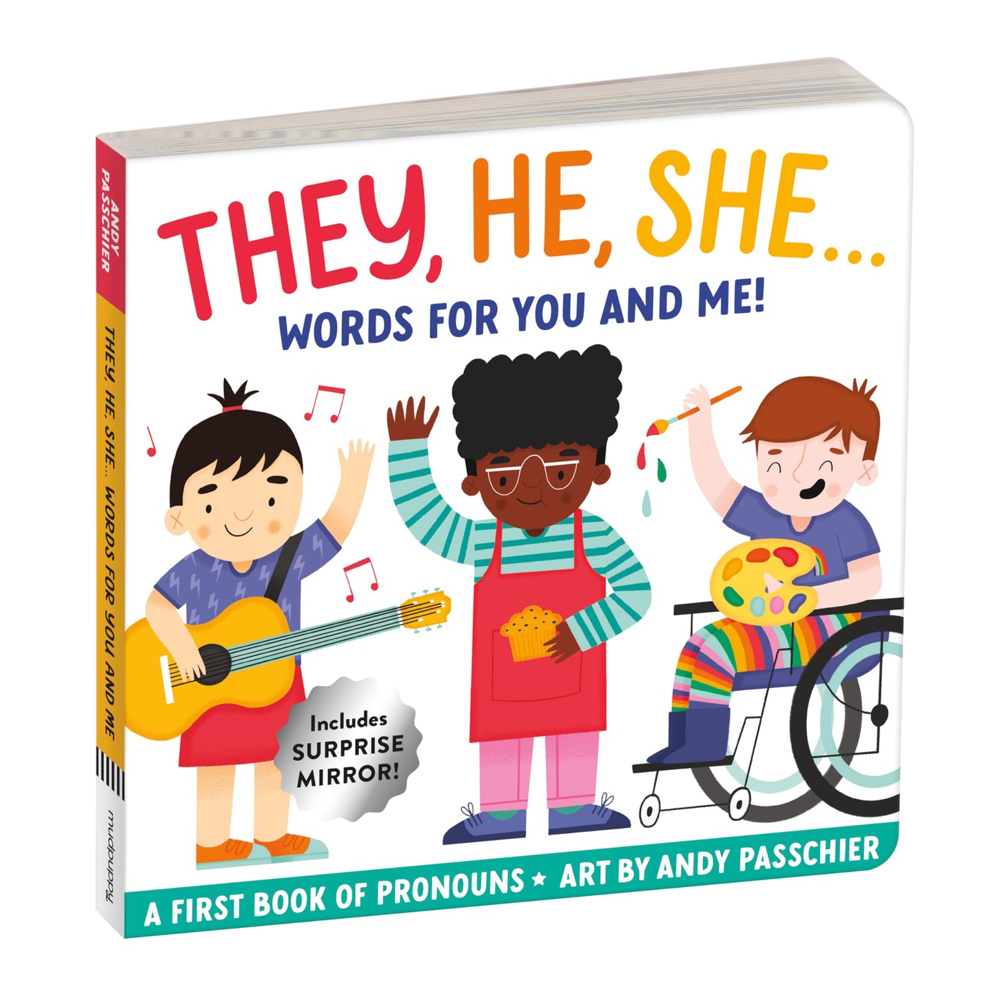 They, He, She: Words for You and Me – Gender Inclusive Pronoun Board Book for Babies and Toddlers - 4863
