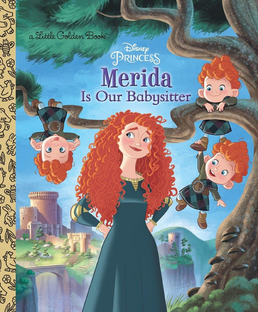 Merida Is Our Babysitter (Disney Princess) (Little Golden Book) - 1355