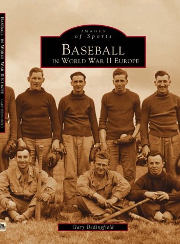 Baseball in Europe World War II Europe