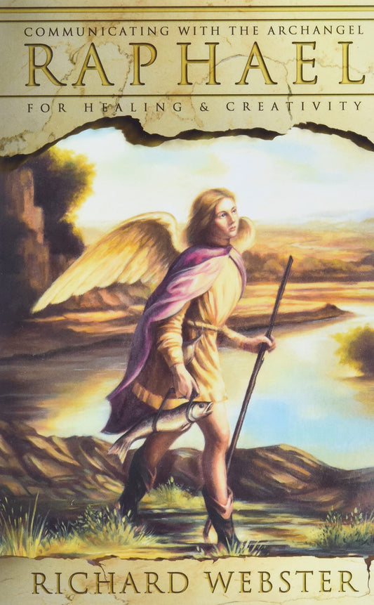 Raphael: Communicating with the Archangel for Healing & Creativity (Angels Series, 3) - 8413