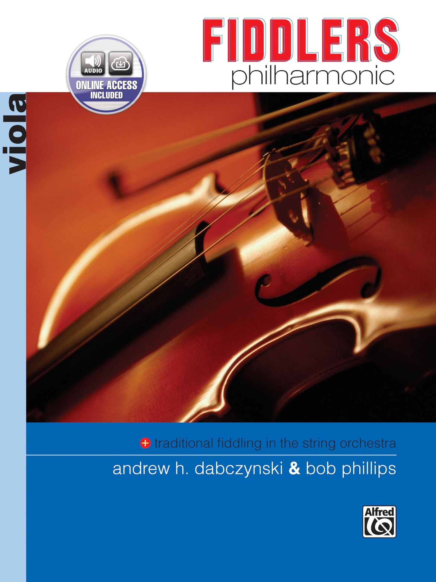 Fiddlers Philharmonic: Viola