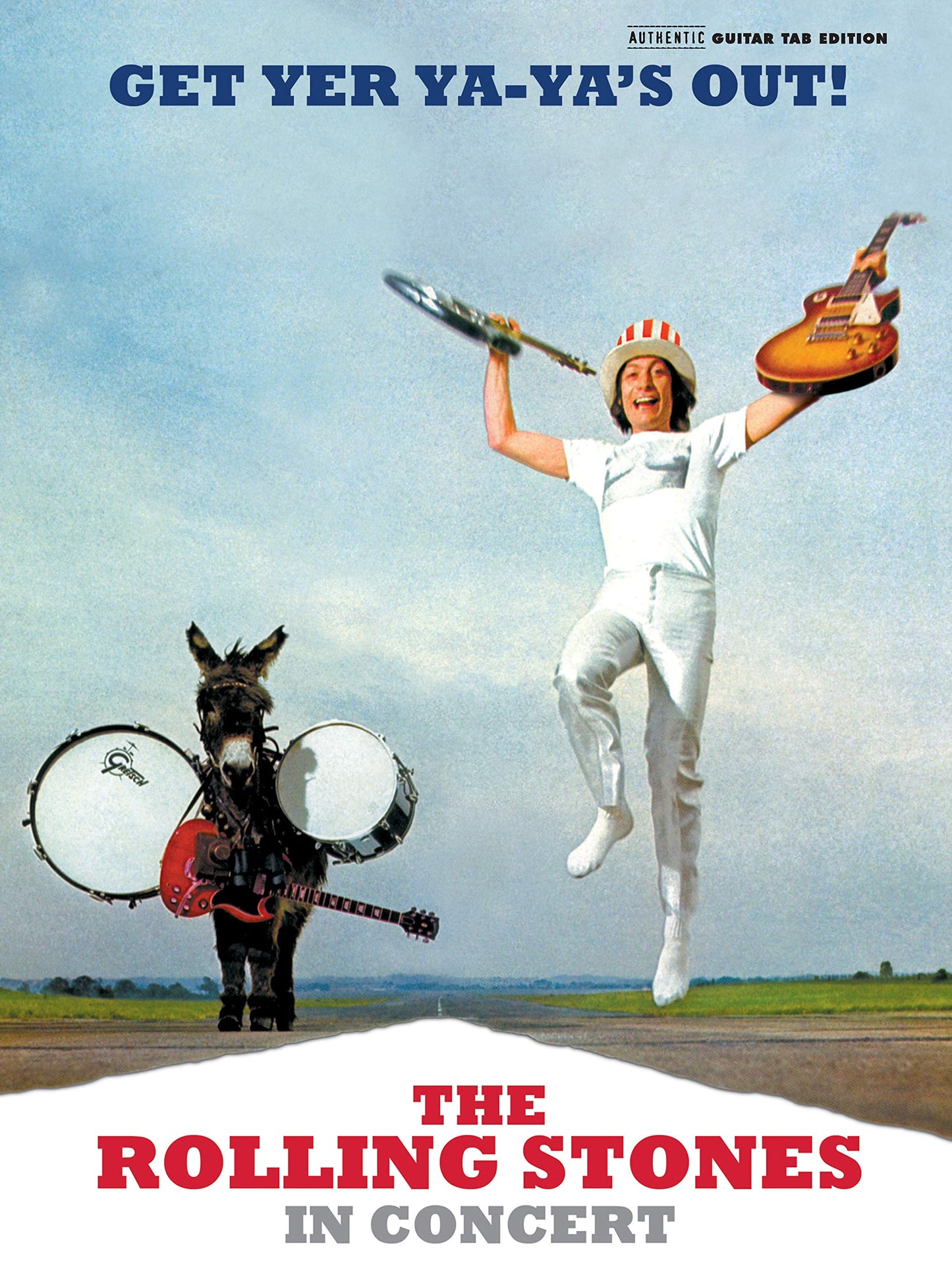 Rolling Stones -- Get Yer Ya-Ya's Out!: The Rolling Stones in Concert (Authentic Guitar TAB)