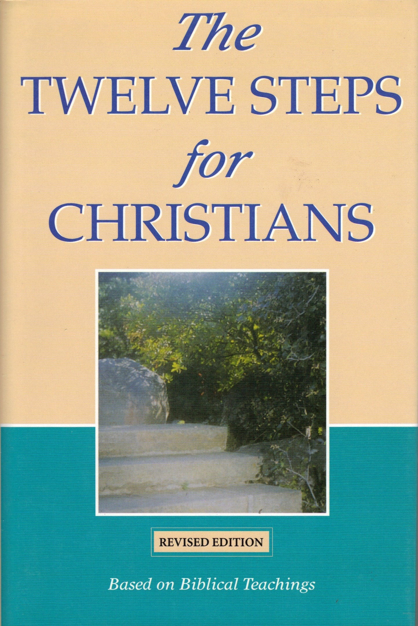 The Twelve Steps for Christians