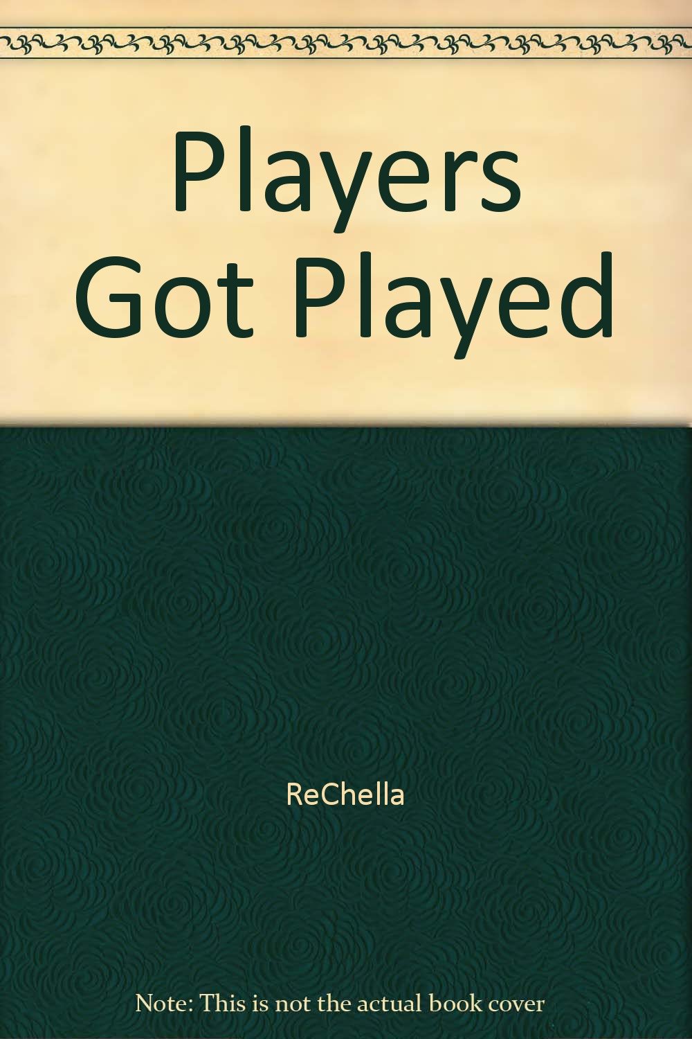 Players Got Played