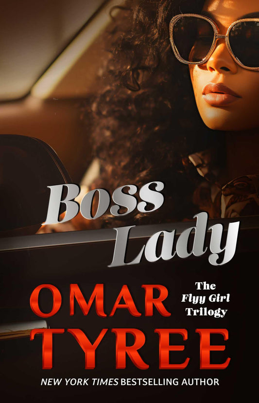 Boss Lady: A Novel (The Flyy Girl Trilogy)