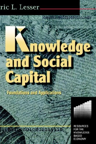 Knowledge And Social Capital