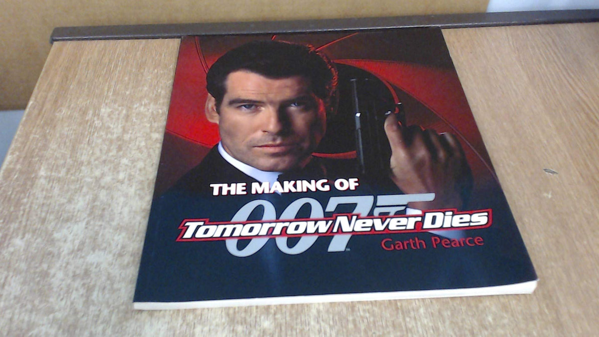 The Making of Tomorrow Never Dies