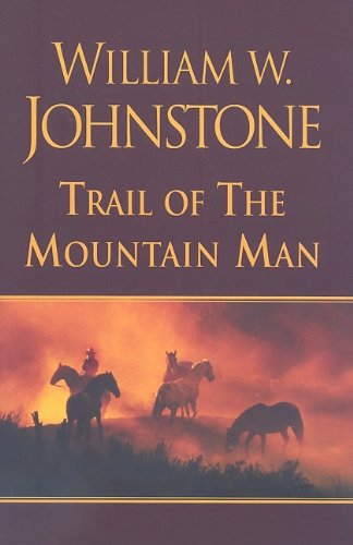 Trail of the Mountain Man