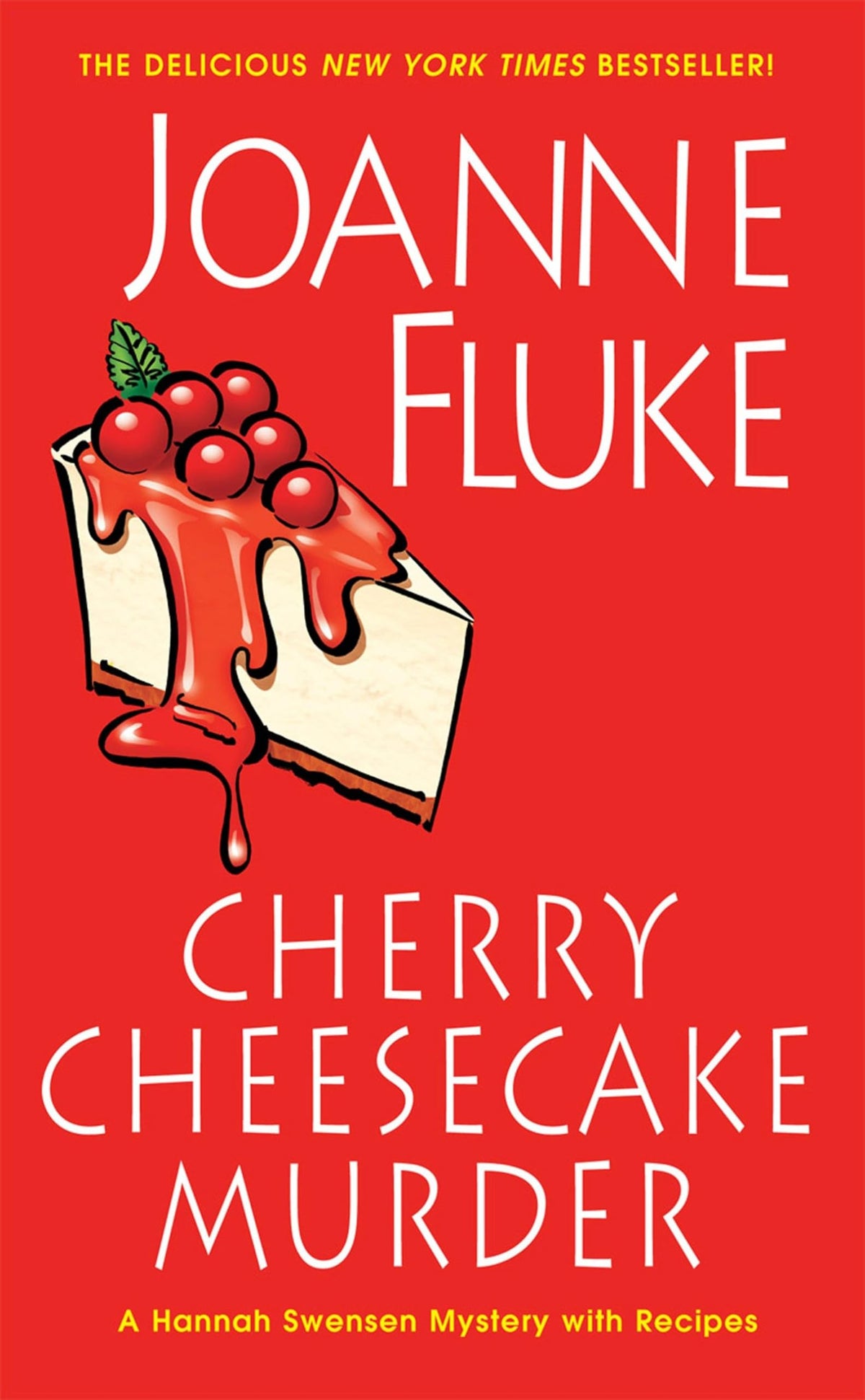 Cherry Cheesecake Murder (A Hannah Swensen Mystery)