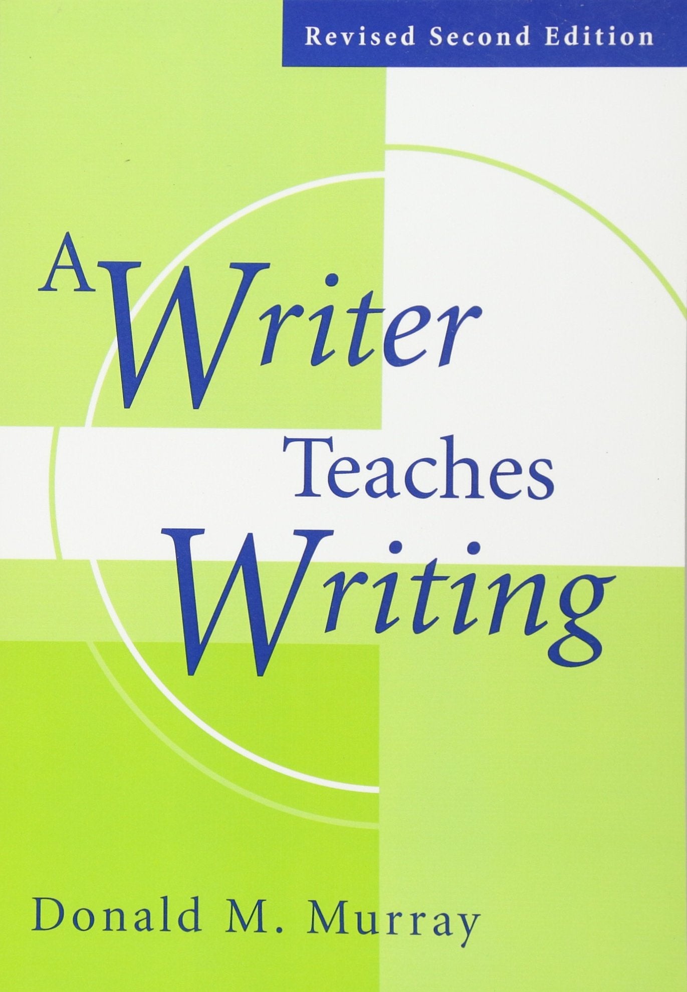 A Writer Teaches Writing Revised - 810