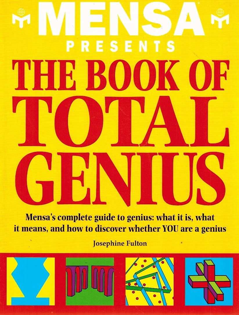 Mensa Book of Total Genius