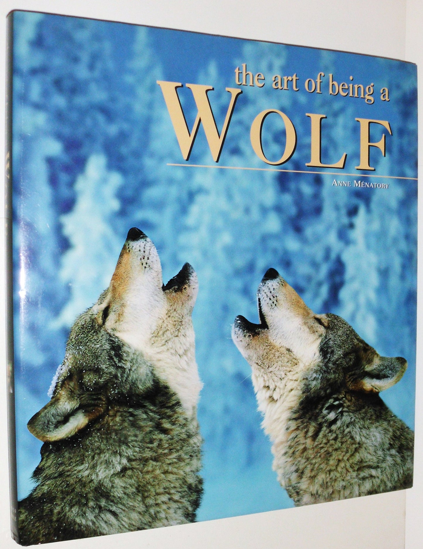The Art of Being a Wolf