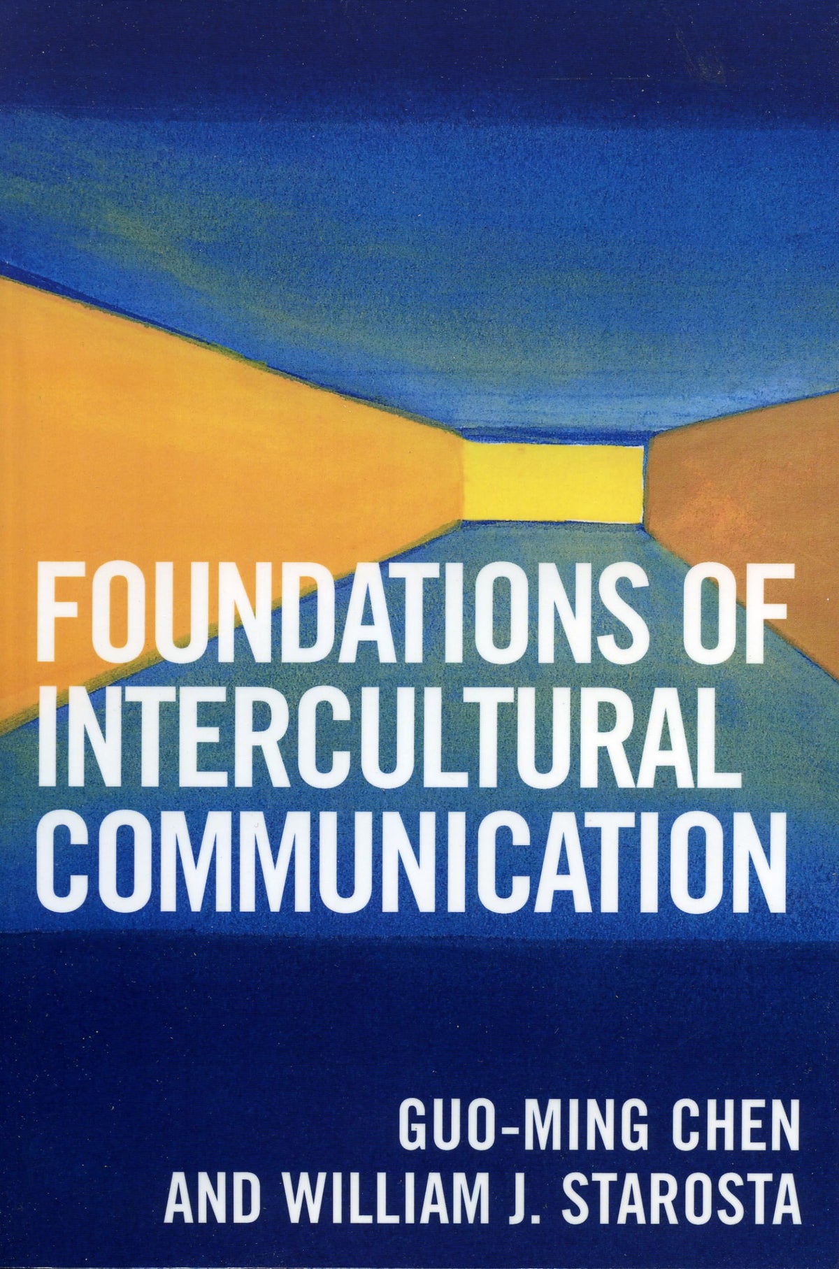 Foundations of Intercultural Communication