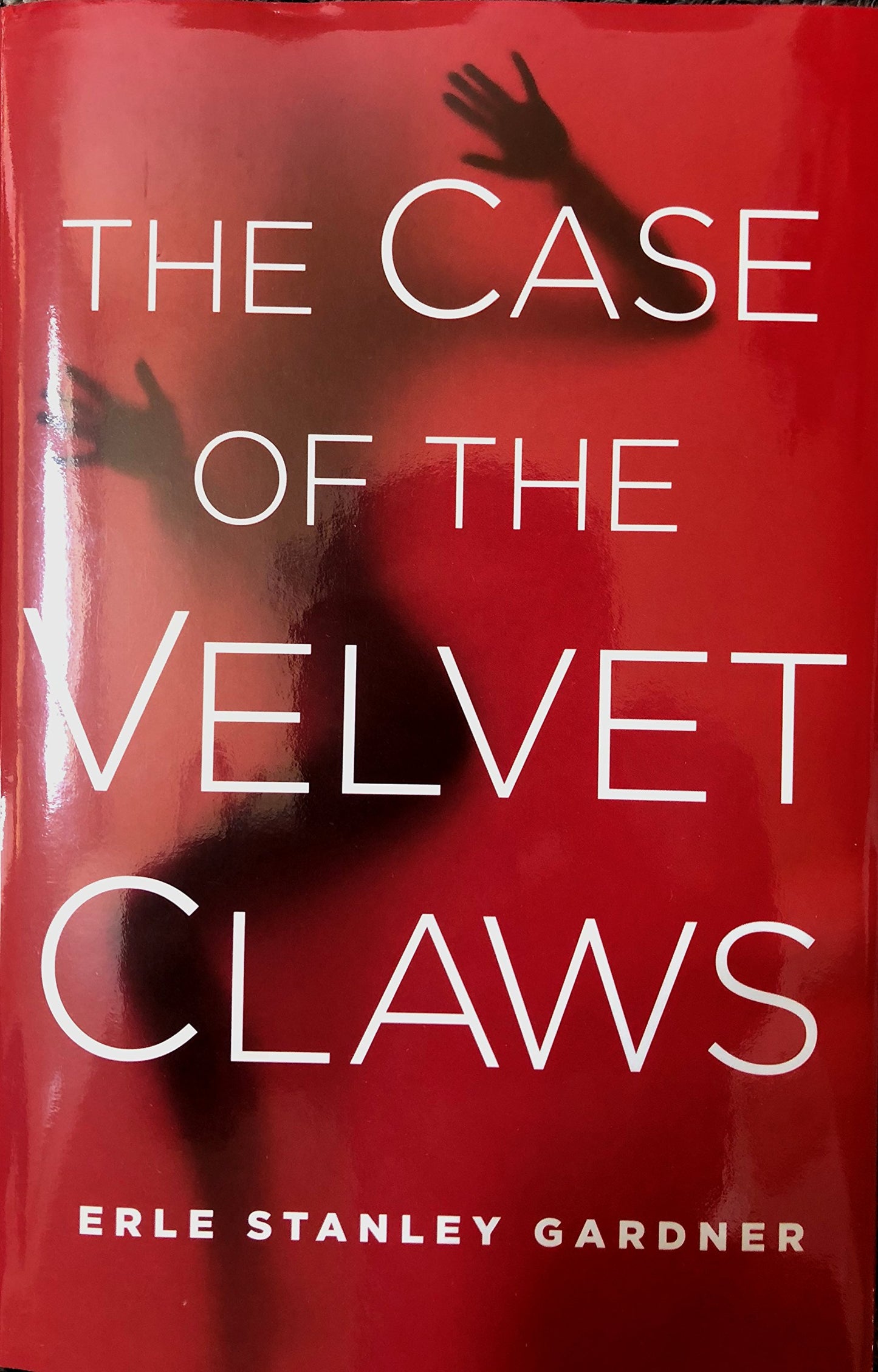 The Case of the Velvet Claws (The Best Mysteries of All Time)