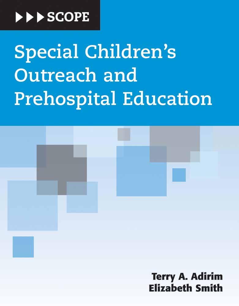 SCOPE (Special Children's Outreach and Prehospital Education)