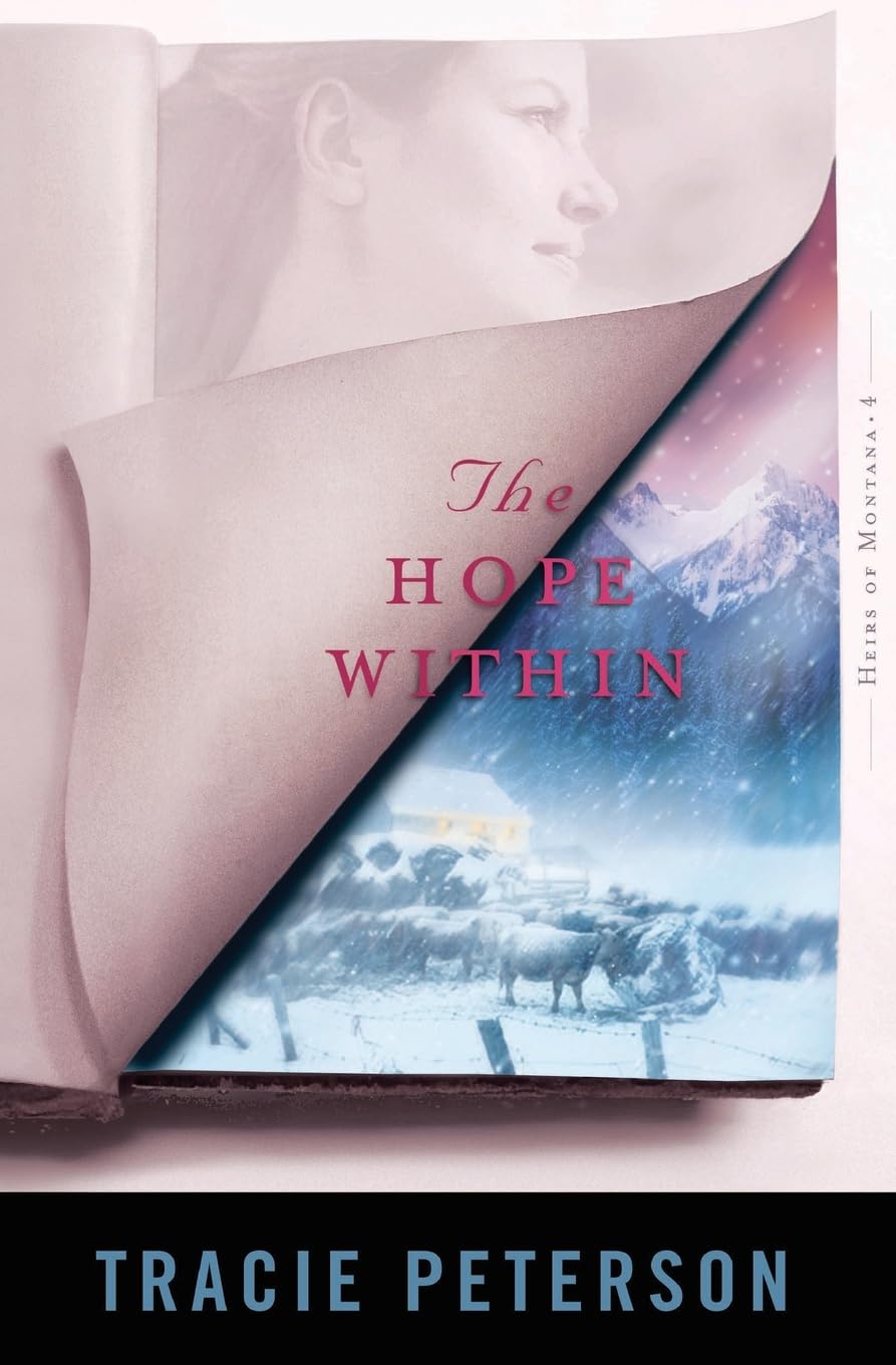 The Hope Within (Heirs of Montana #4)