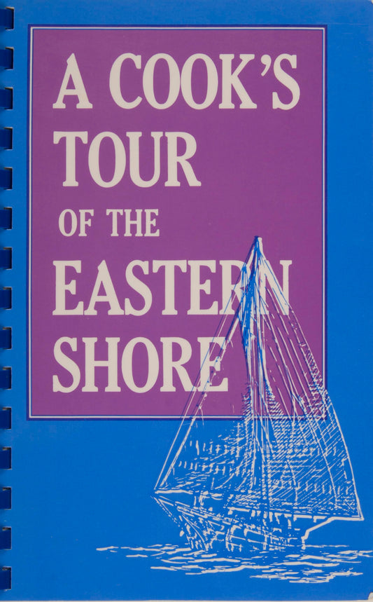 A Cook’s Tour of the Eastern Shore