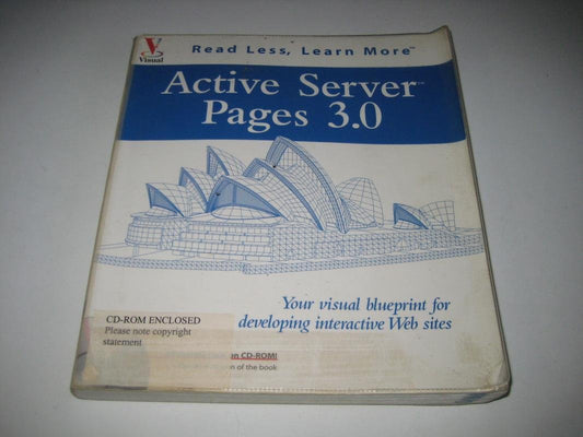 Active Server Pages 3.0: Your visual blueprintfor developing interactive Web sites