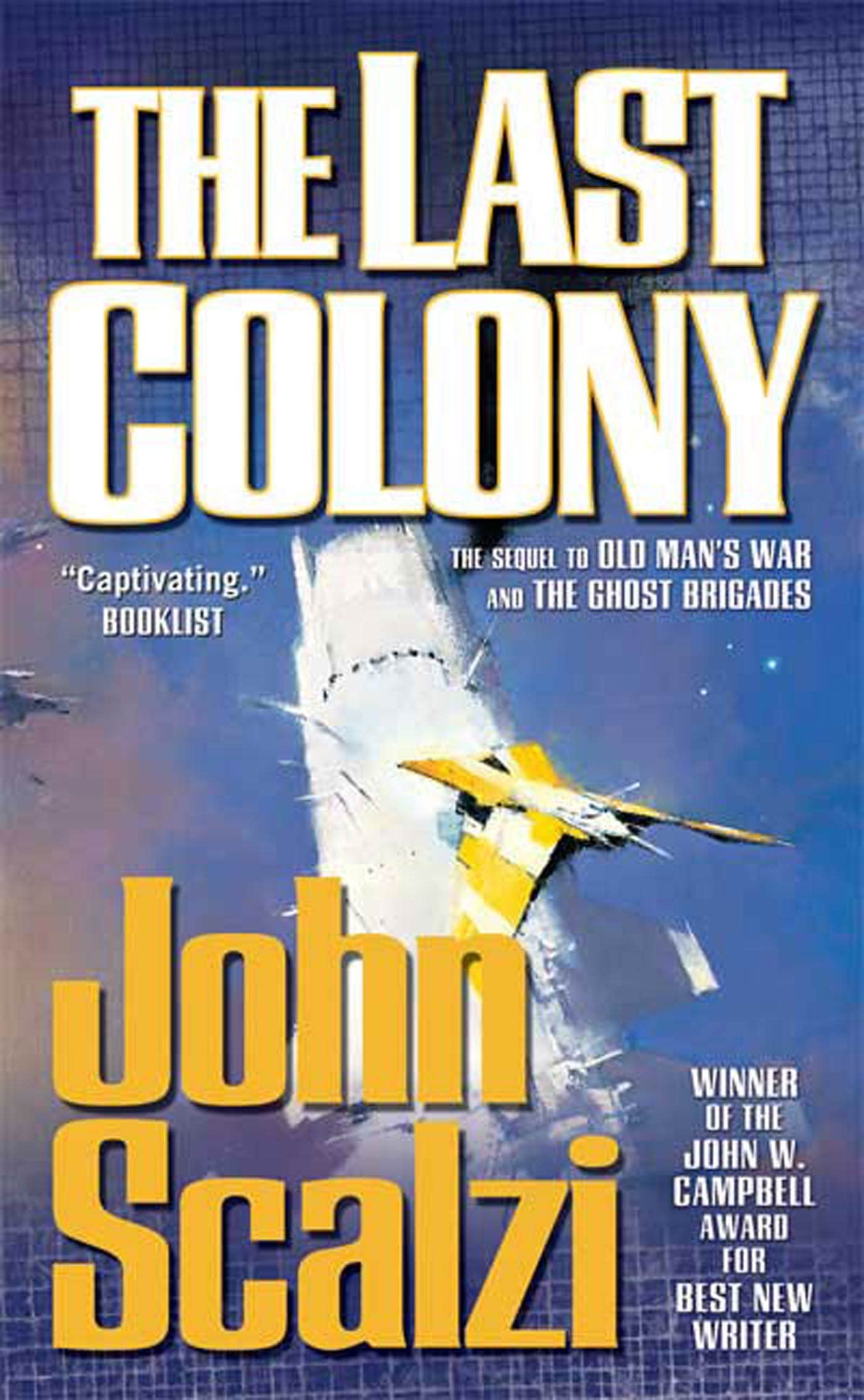 The Last Colony (Old Man's War, 3)