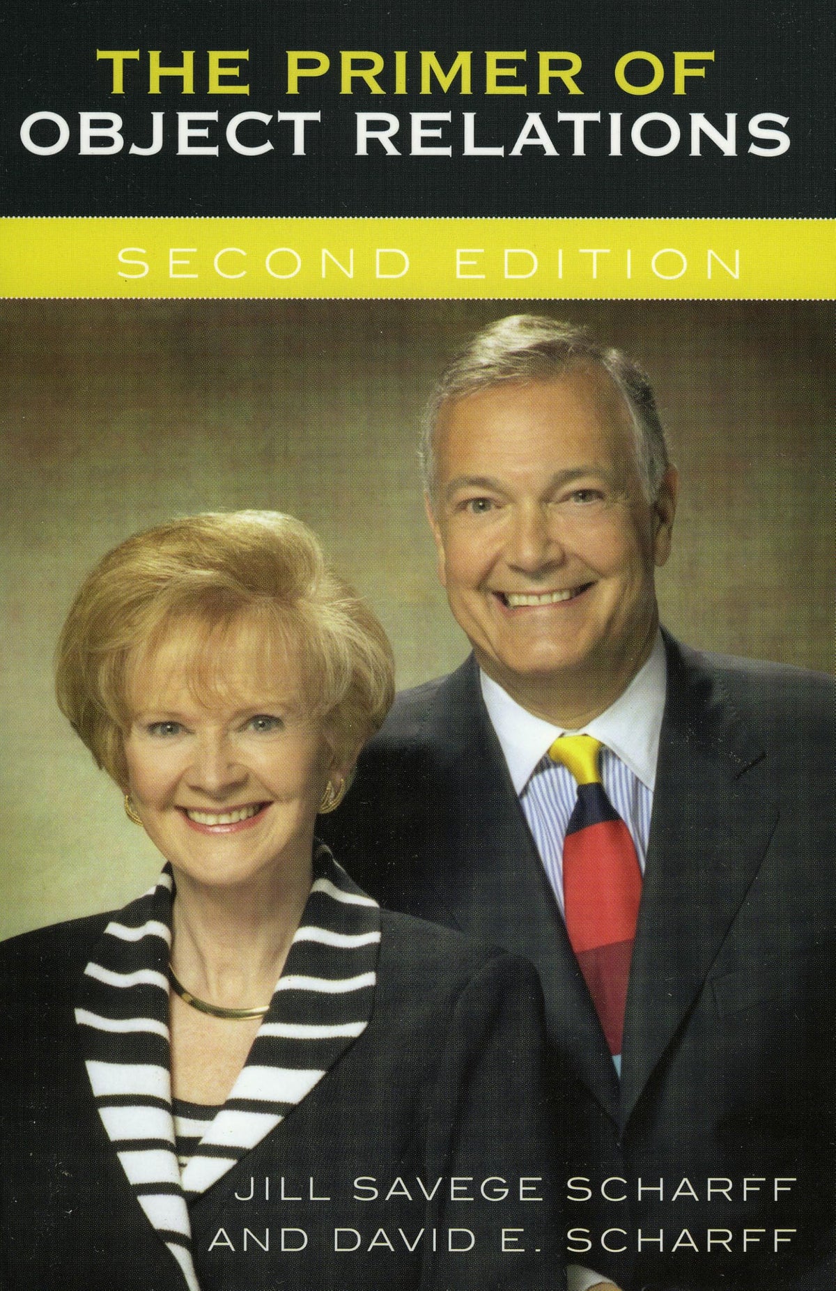 The Primer of Object Relations, Second Edition (The Library of Object Relations)