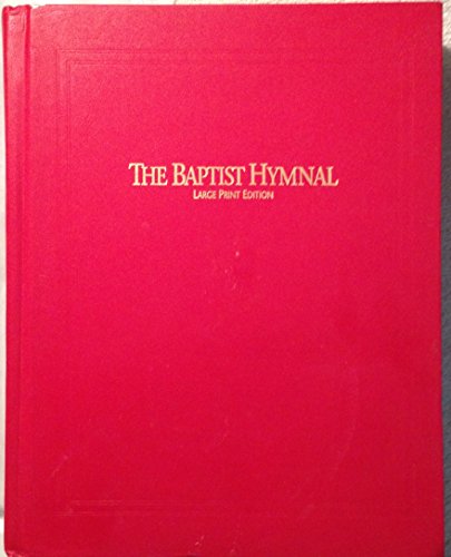 Baptist Hymnal 1991 Large Print Edition