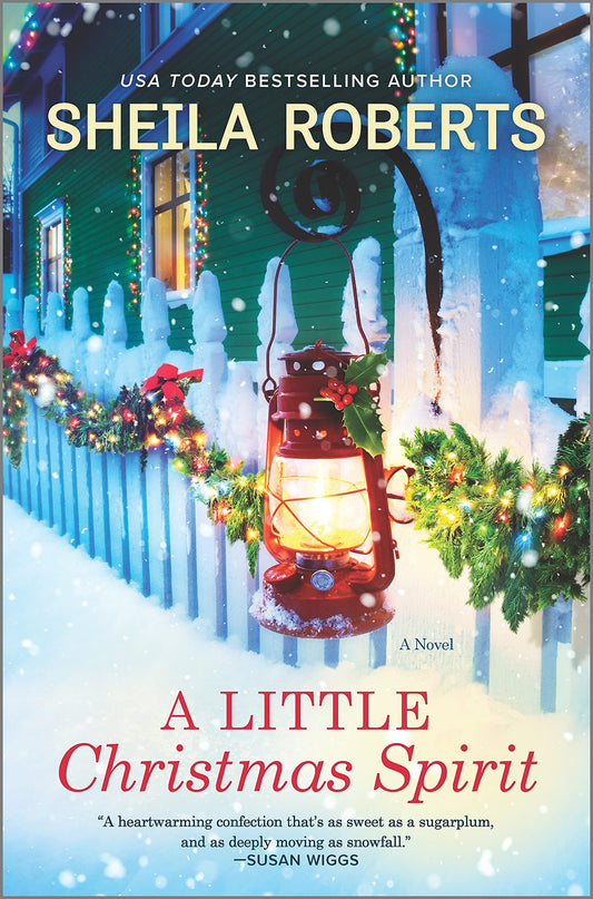 A Little Christmas Spirit: A Joyous Holiday Romance of Family, Friendship, and Rediscovering the Magic of Christmas in the Midst of Life's Challenges - 9865