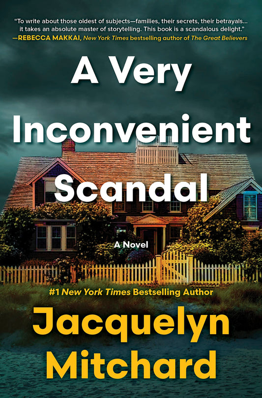 A Very Inconvenient Scandal: A novel - 3353