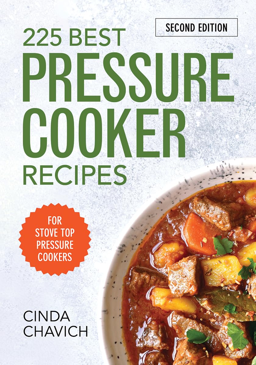 225 Best Pressure Cooker Recipes