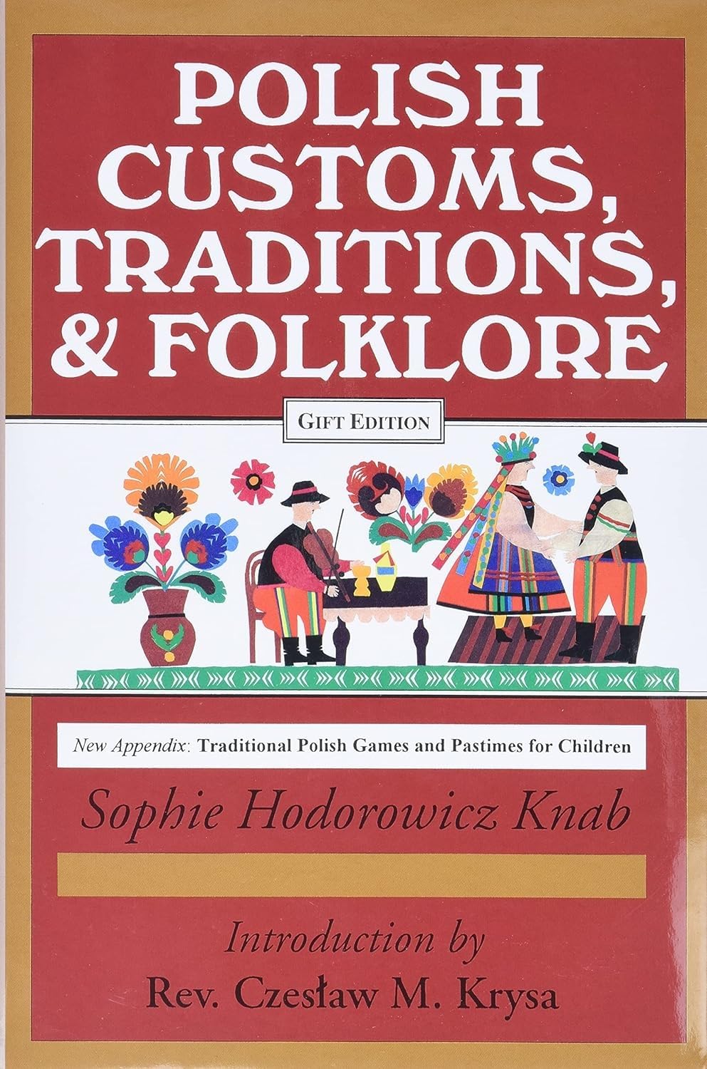 Polish Customs, Traditions, and Folklore