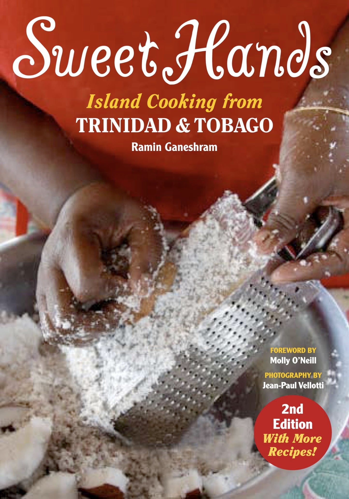 Sweet Hands: Island Cooking from Trinidad & Tobago