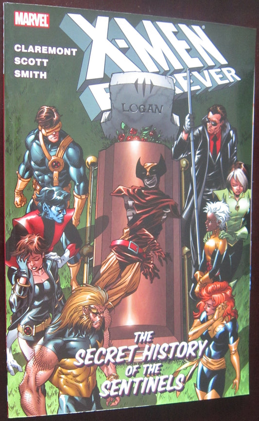 X-men Forever: The Secret History of the Sentinels (2) (X-Men (Graphic Novels)) - 6847