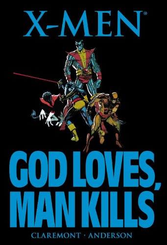 X-MEN: GOD LOVES, MAN KILLS [NEW PRINTING] - 4140