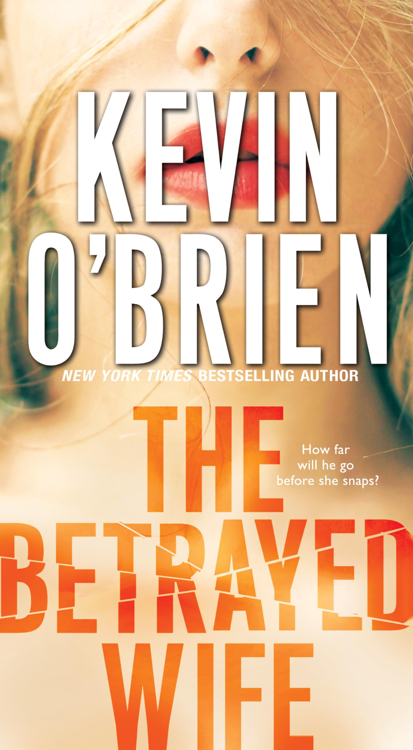 The Betrayed Wife (Family Secrets)