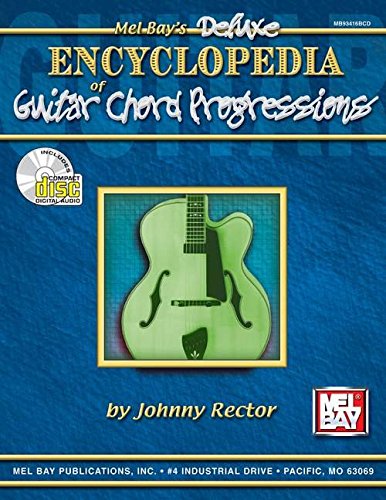 Mel Bay's Deluxe Encyclopedia of Guitar Chord Progressions