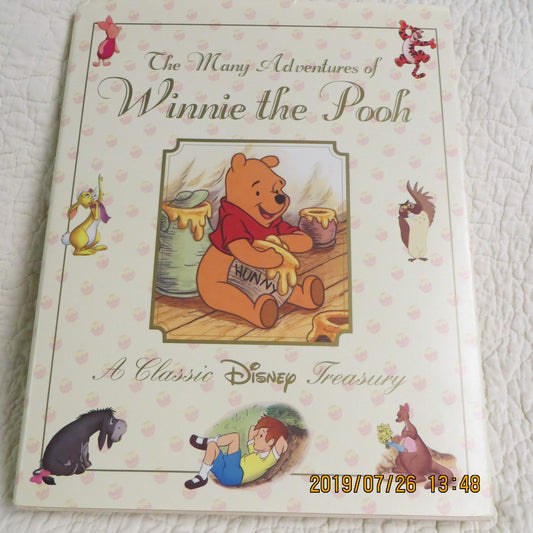 The Many Adventures of Winnie the Pooh: A Classic Disney Treasury