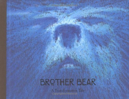 Brother Bear: A Transformation Tale