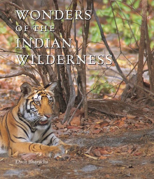 Wonders of the Indian Wilderness - 7715