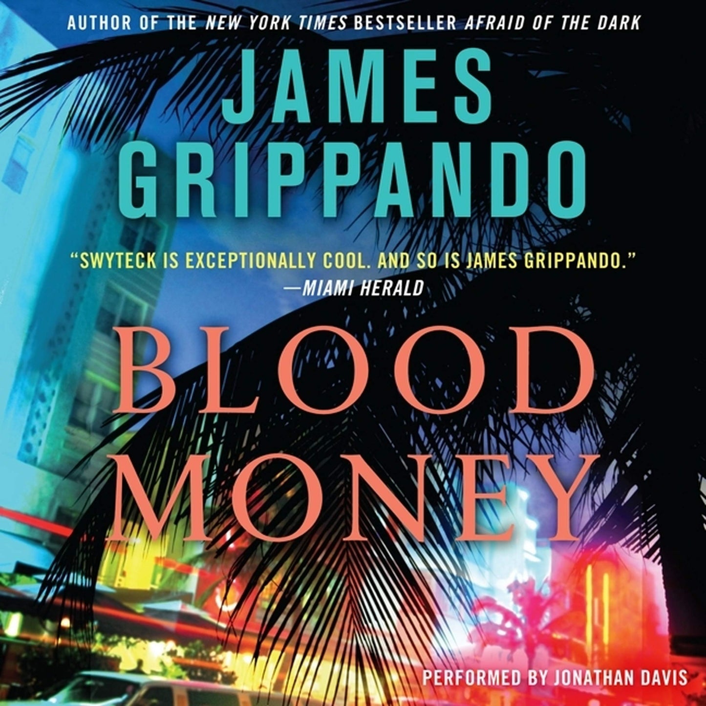 Blood Money (Jack Swyteck) - 8715