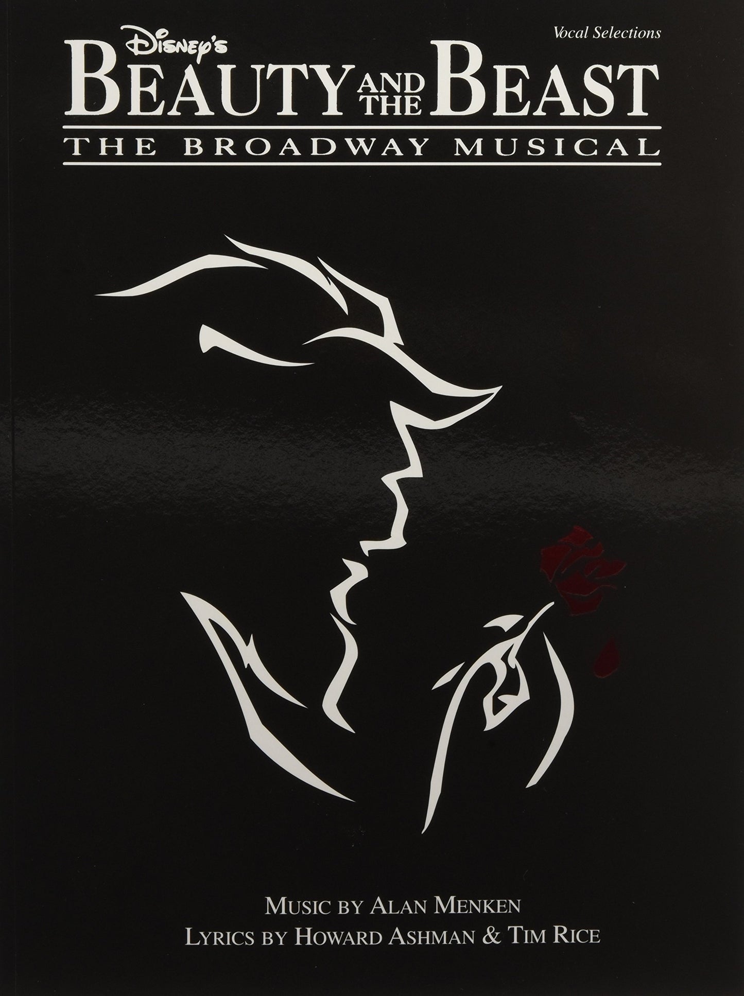 Disney's Beauty and the Beast | Broadway Musical Piano, Vocal and Guitar Sheet Music | 21 Iconic Songs from the Disney Broadway Hit | Arrangements for Piano, Voice and Guitar