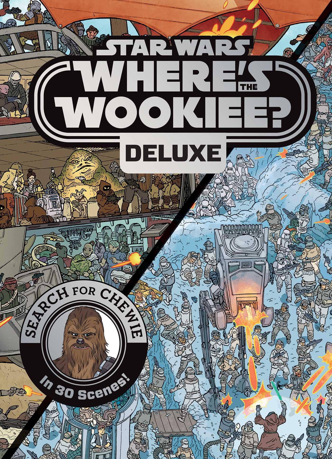 Star Wars: Where’s the Wookiee? Deluxe: Search for Chewie in 30 Scenes! (Star Wars Search and Find)