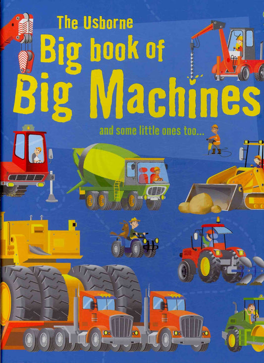 The Usborne Big Book of Big Machines (Big Book of Machines) - 7122