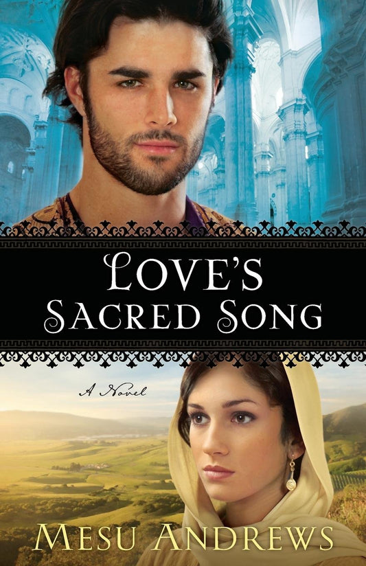 Love's Sacred Song: A Novel - 5067