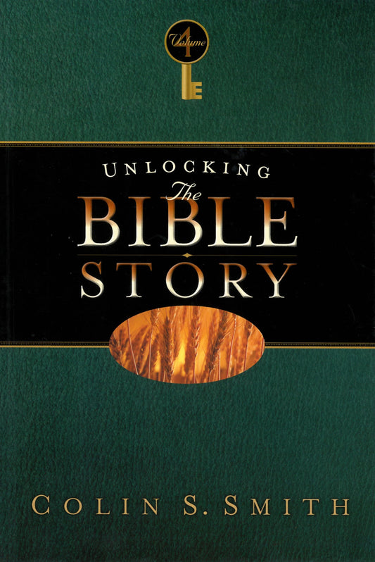 Unlocking the Bible Story: New Testament Volume 4 (Volume 4) - 4907