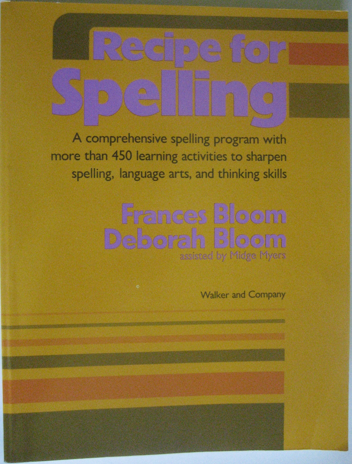 Recipe for Spelling