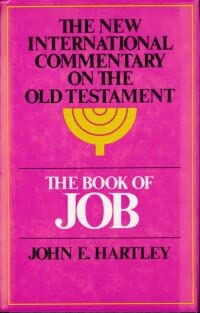 The Book of Job (NEW INTERNATIONAL COMMENTARY ON THE OLD TESTAMENT)