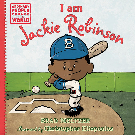 I am Jackie Robinson (Ordinary People Change the World) - 7538