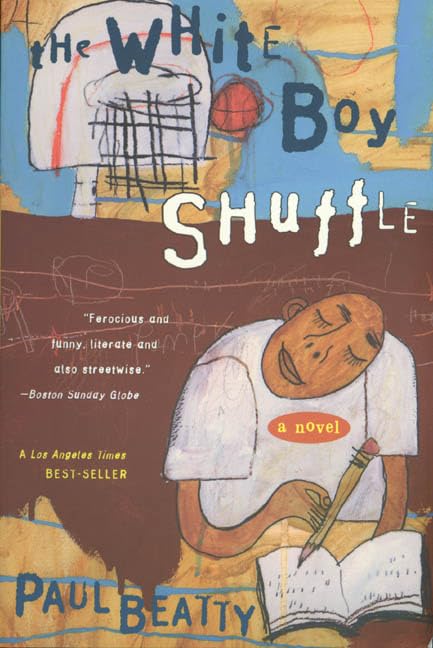 The White Boy Shuffle: A Novel