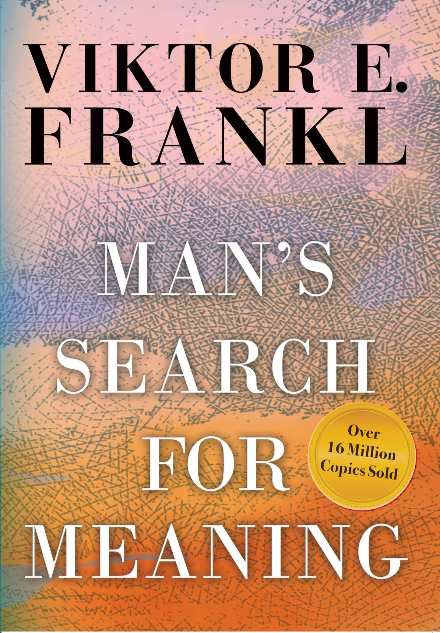 Man's Search for Meaning (LARGE PRINT EDITION)